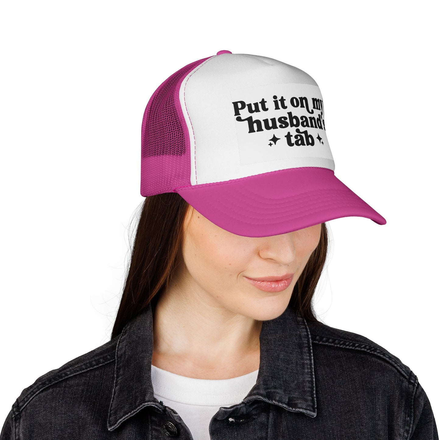 Put It On My Husband's Tab Trucker Hat