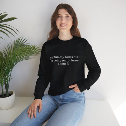 My Tummy Hurts Sweatshirt