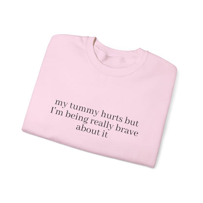 My Tummy Hurts Sweatshirt