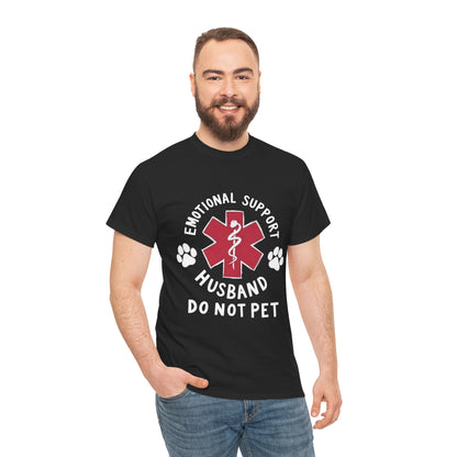 Emotional Support Husband T-Shirt