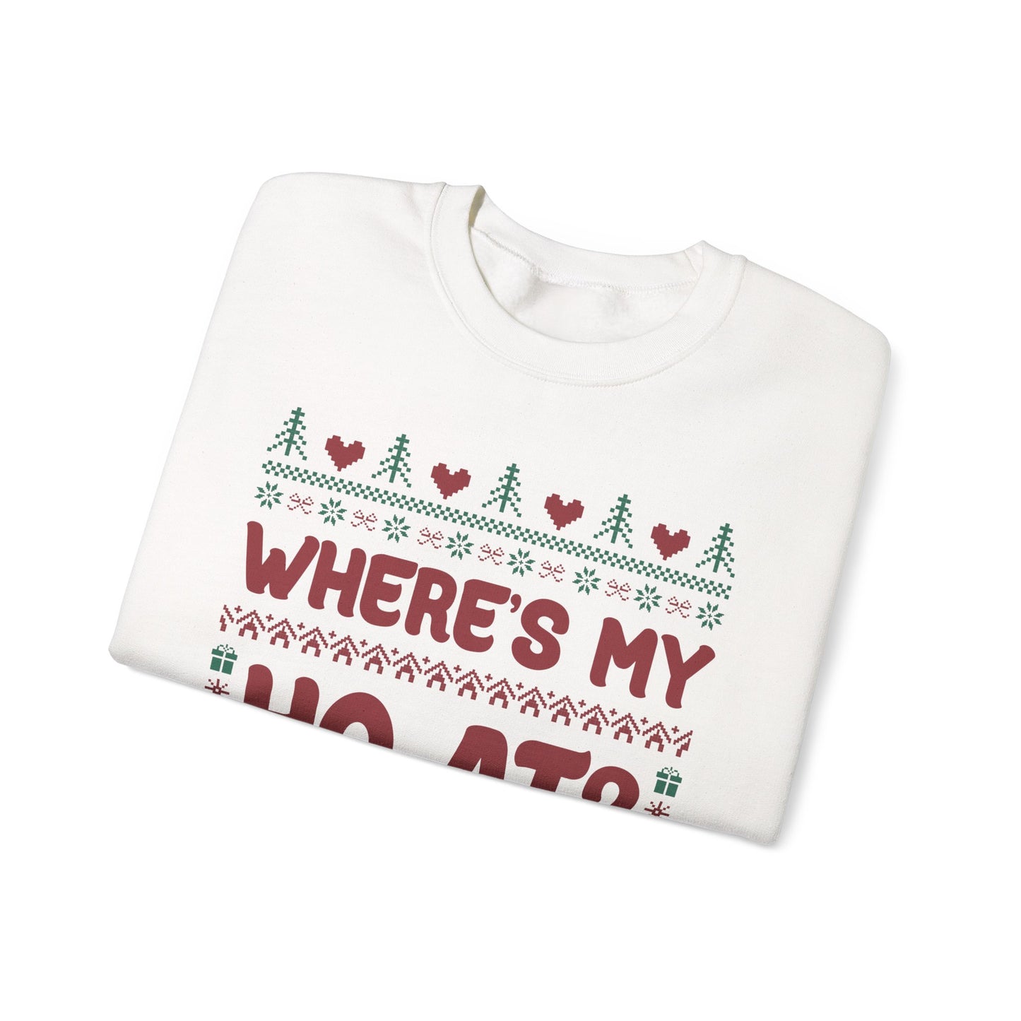 "Where’s My Ho At?” Couples Sweatshirt (Where's My Ho At)