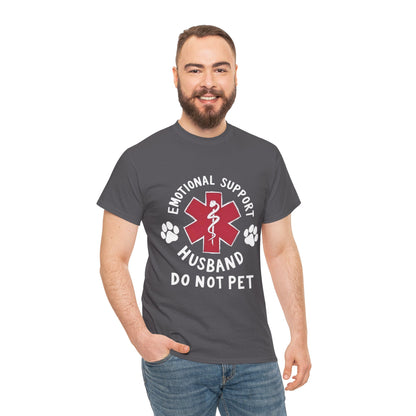 Emotional Support Husband T-Shirt
