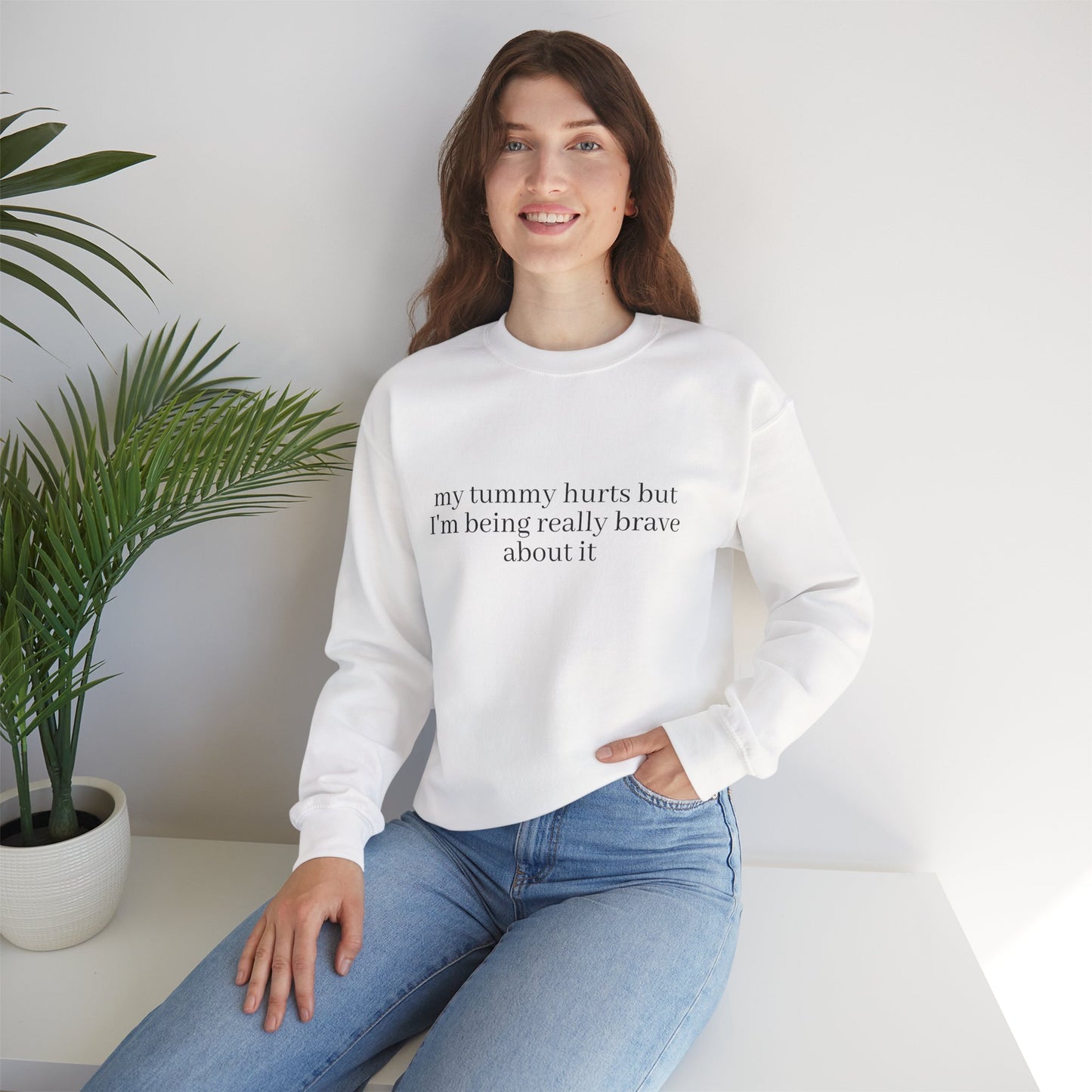 My Tummy Hurts Sweatshirt