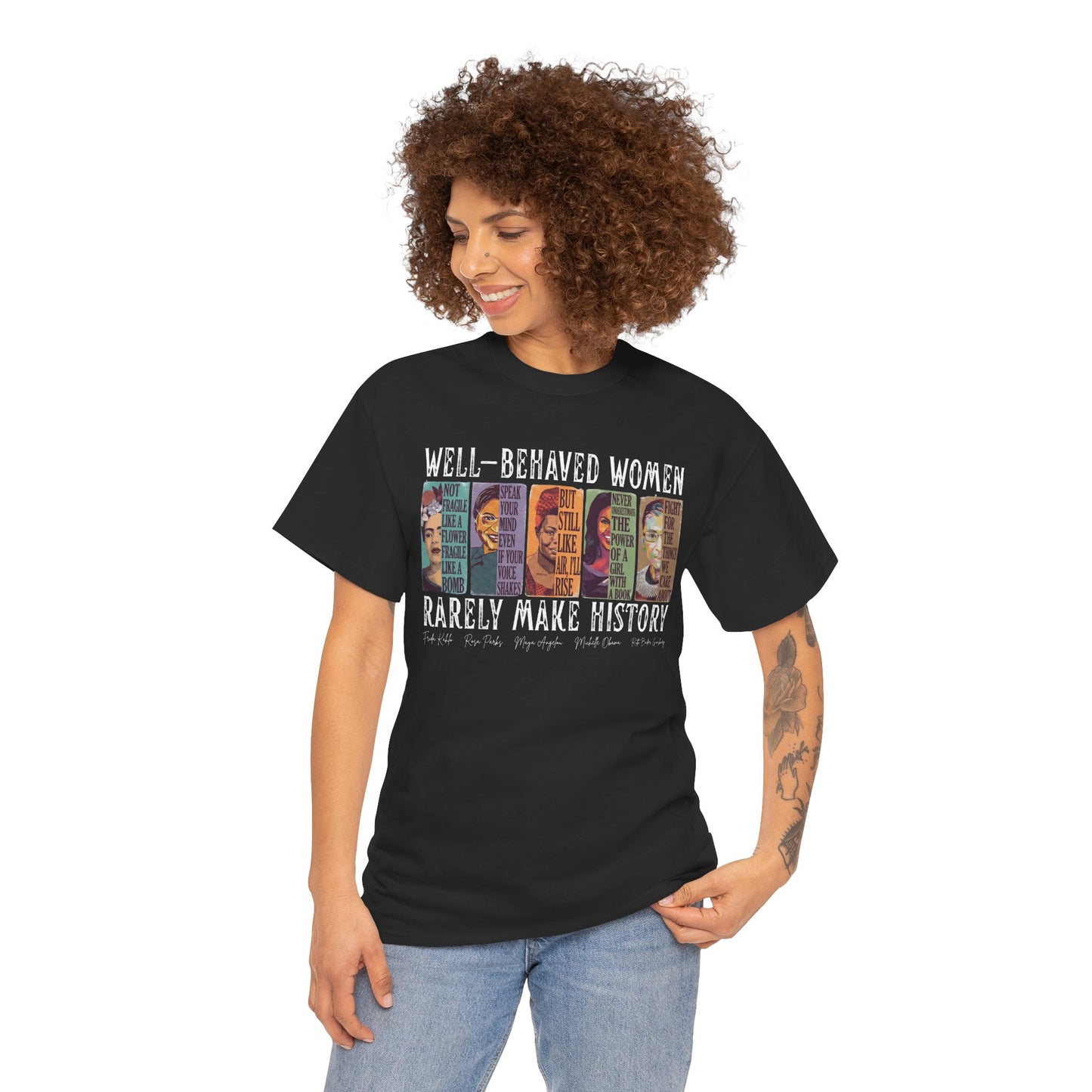 Well-Behaved Women T-Shirt