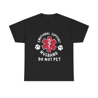 Emotional Support Husband T-Shirt