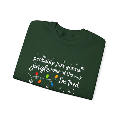 "Jingle Some of the Way" Christmas Sweatshirt