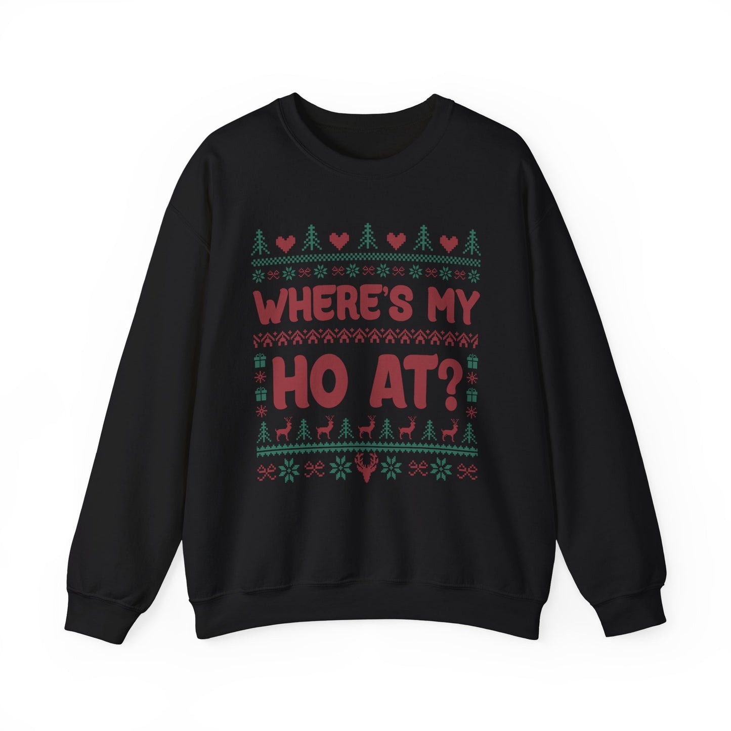 "Where’s My Ho At?” Couples Sweatshirt (Where's My Ho At)