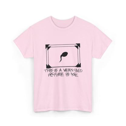 This Is a Very Old Picture of Me T-Shirt