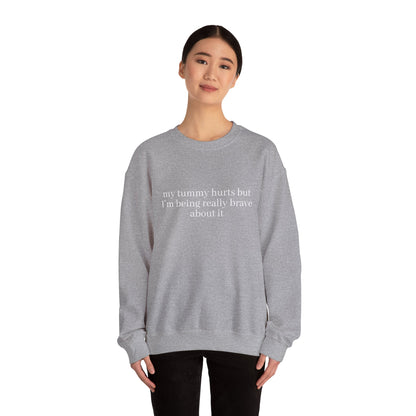 My Tummy Hurts Sweatshirt