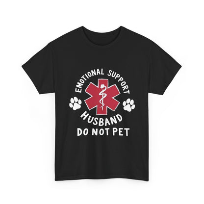 Emotional Support Husband T-Shirt
