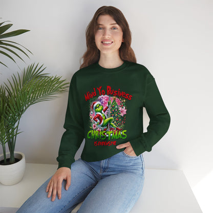 Grinch Mind Yo Business Sweatshirt