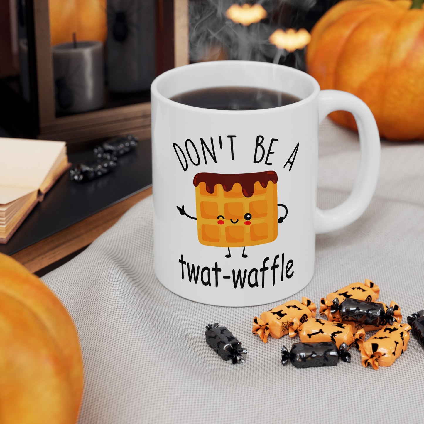 Don't Be A Twatwaffle Mug