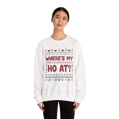 "Where’s My Ho At?” Couples Sweatshirt (Where's My Ho At)