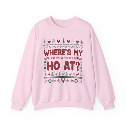 "Where’s My Ho At?” Couples Sweatshirt (Where's My Ho At)