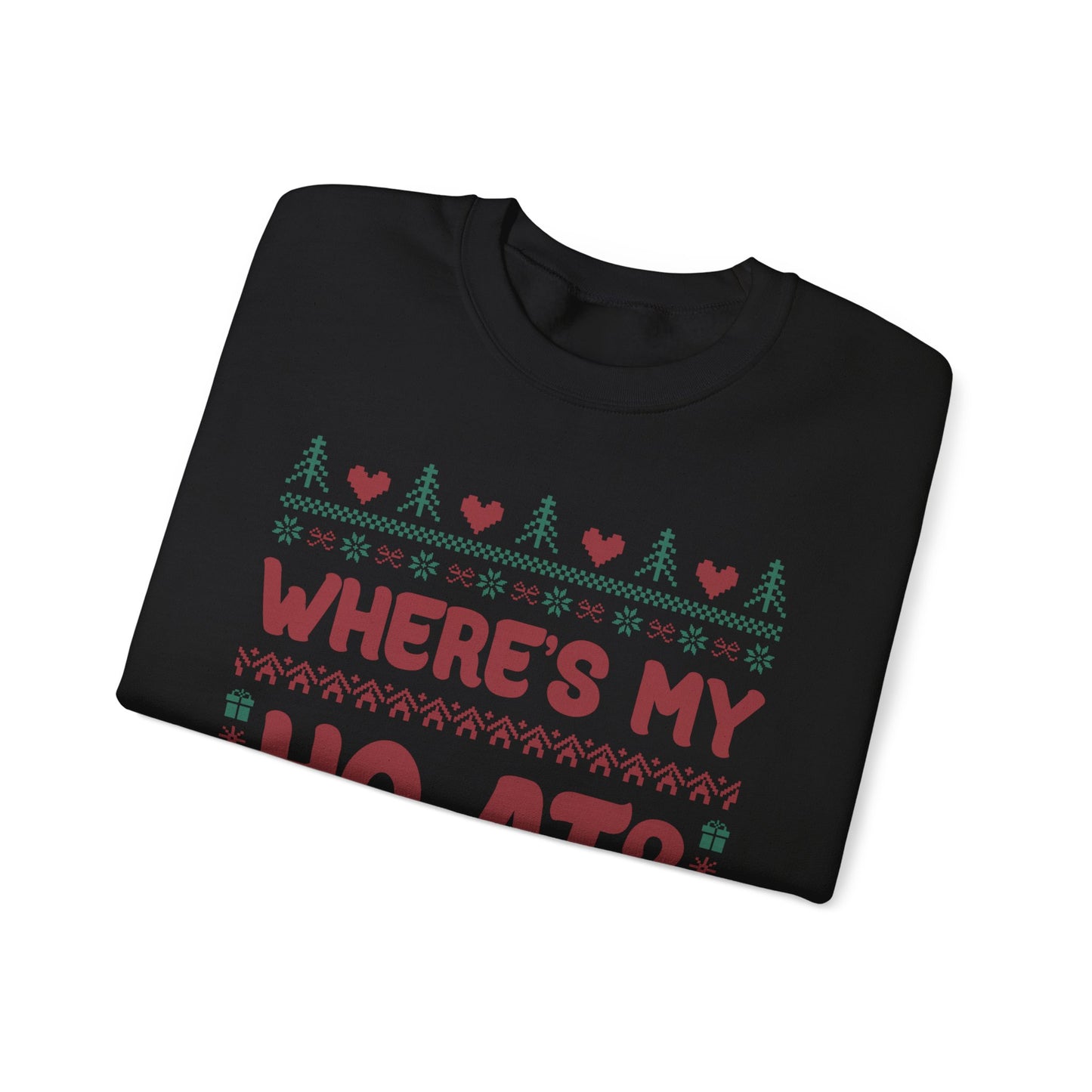"Where’s My Ho At?” Couples Sweatshirt (Where's My Ho At)