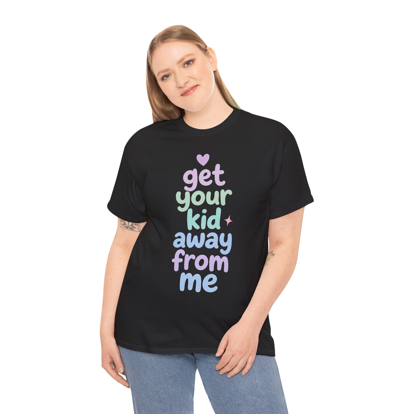 Get Your Kid T-Shirt