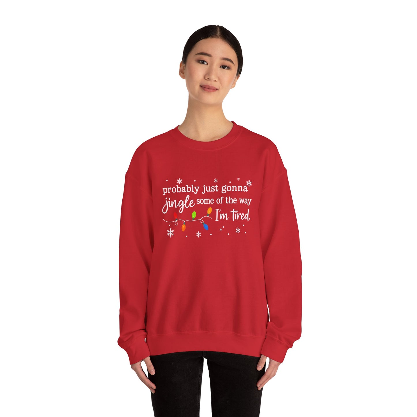 "Jingle Some of the Way" Christmas Sweatshirt