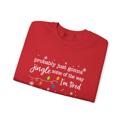 "Jingle Some of the Way" Christmas Sweatshirt