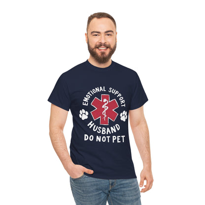 Emotional Support Husband T-Shirt