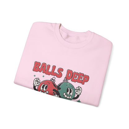 "Balls Deep" Sweatshirt