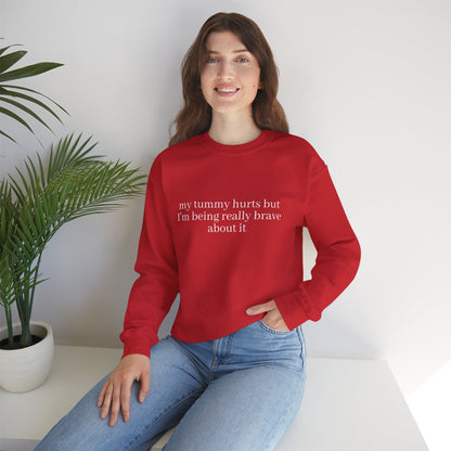 My Tummy Hurts Sweatshirt