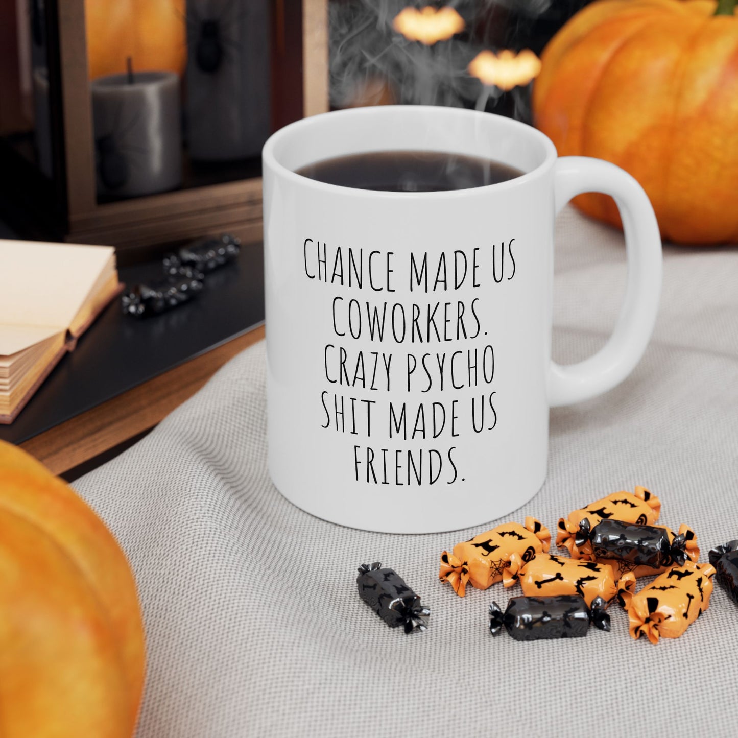 Chance Made Us Coworkers Mug
