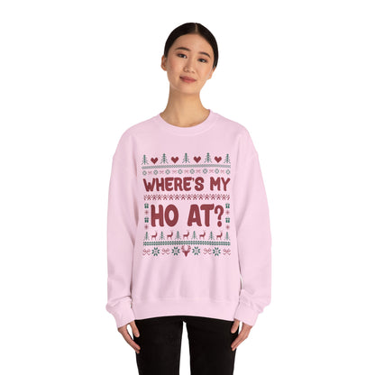 "Where’s My Ho At?” Couples Sweatshirt (Where's My Ho At)