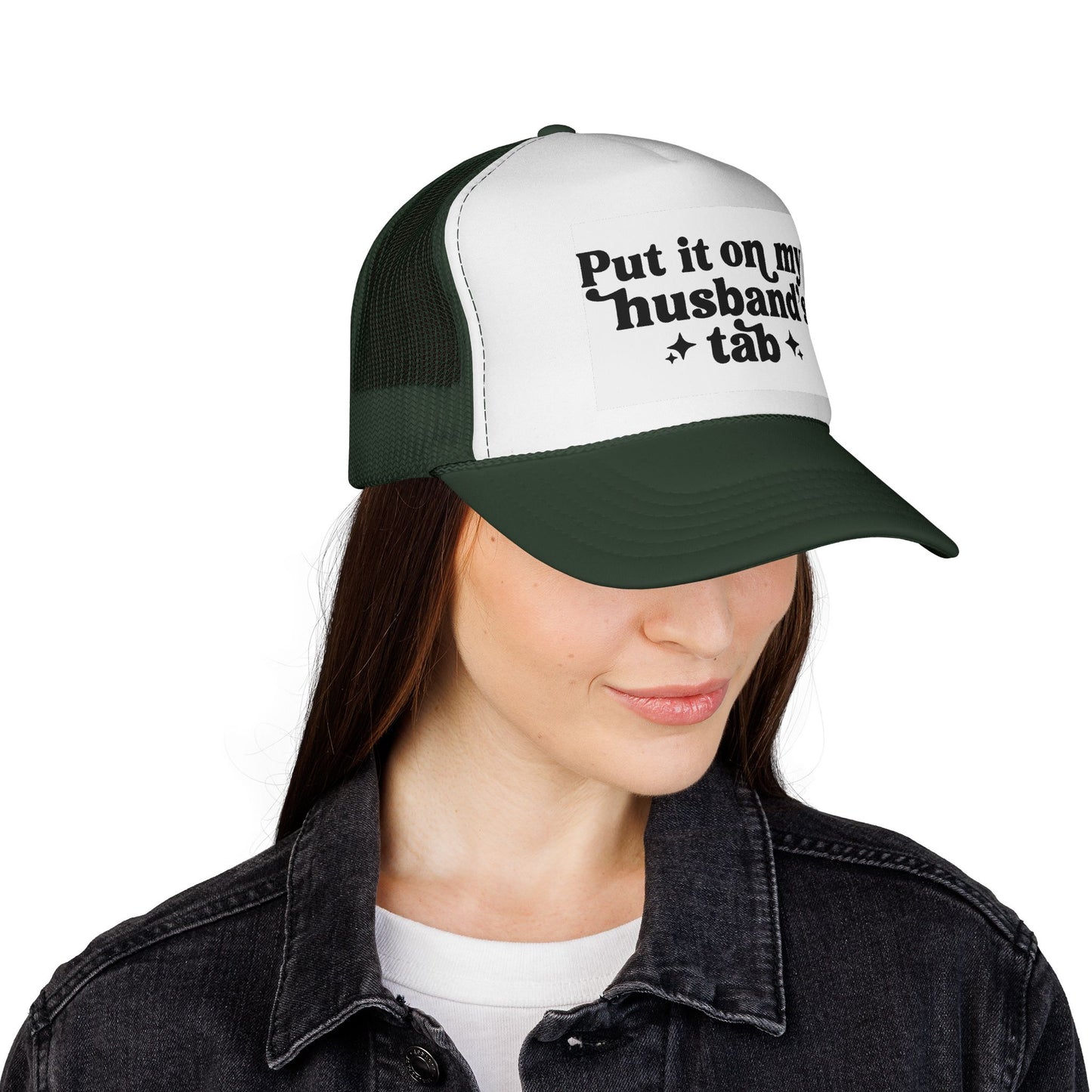Put It On My Husband's Tab Trucker Hat