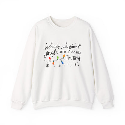 "Jingle Some of the Way" Christmas Sweatshirt