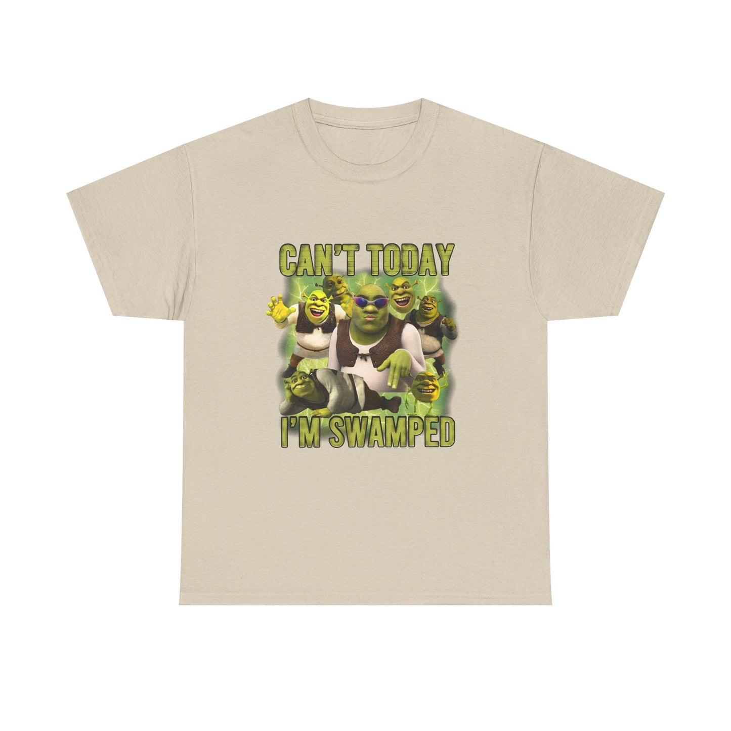 Can't Today I'm Swamped T-Shirt