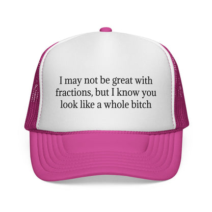 Not Great With Fractions Trucker Hat