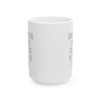 Chance Made Us Coworkers Mug