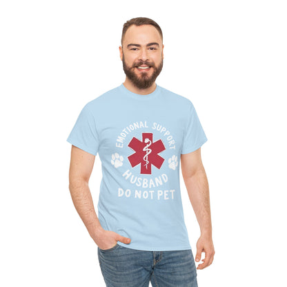 Emotional Support Husband T-Shirt