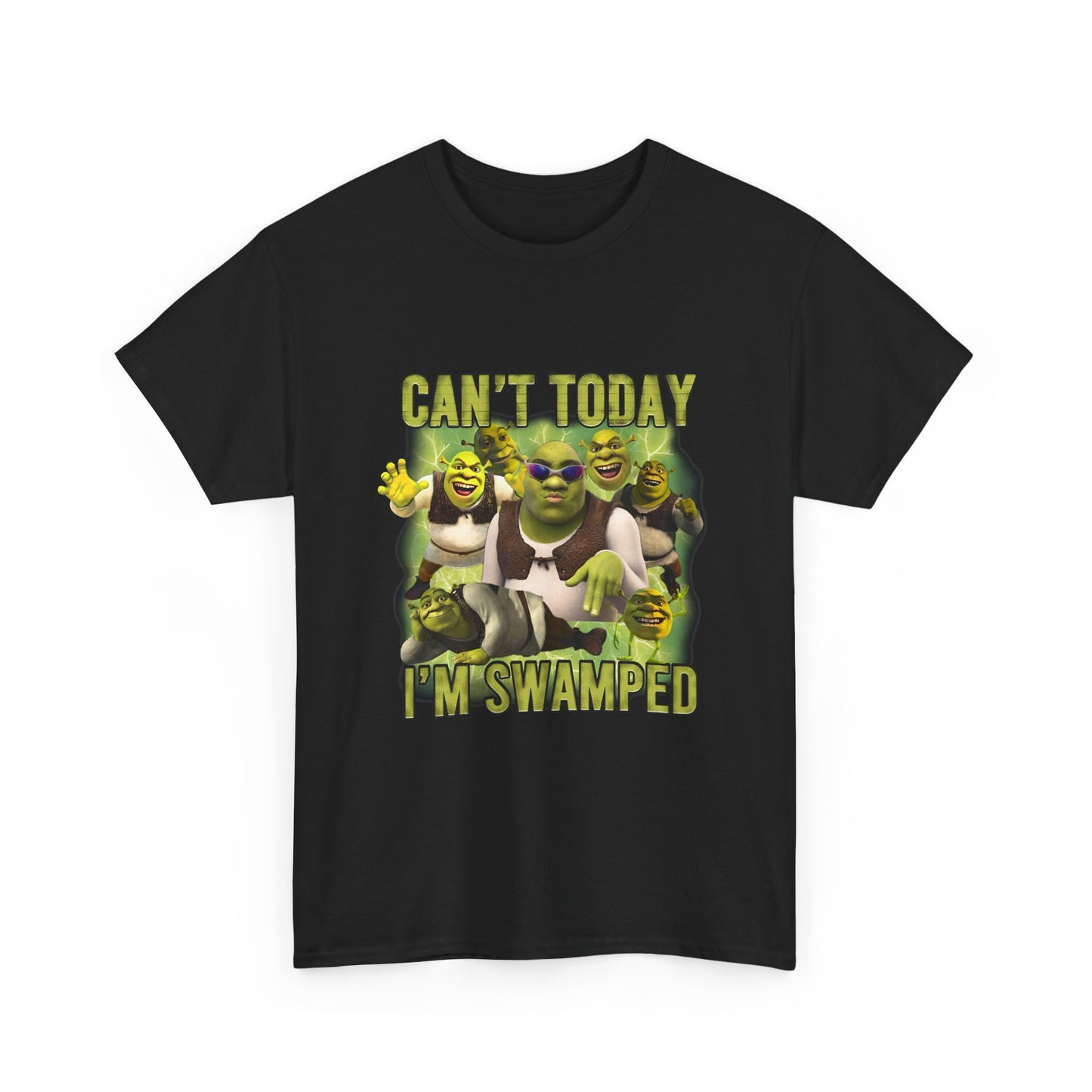 Can't Today I'm Swamped T-Shirt