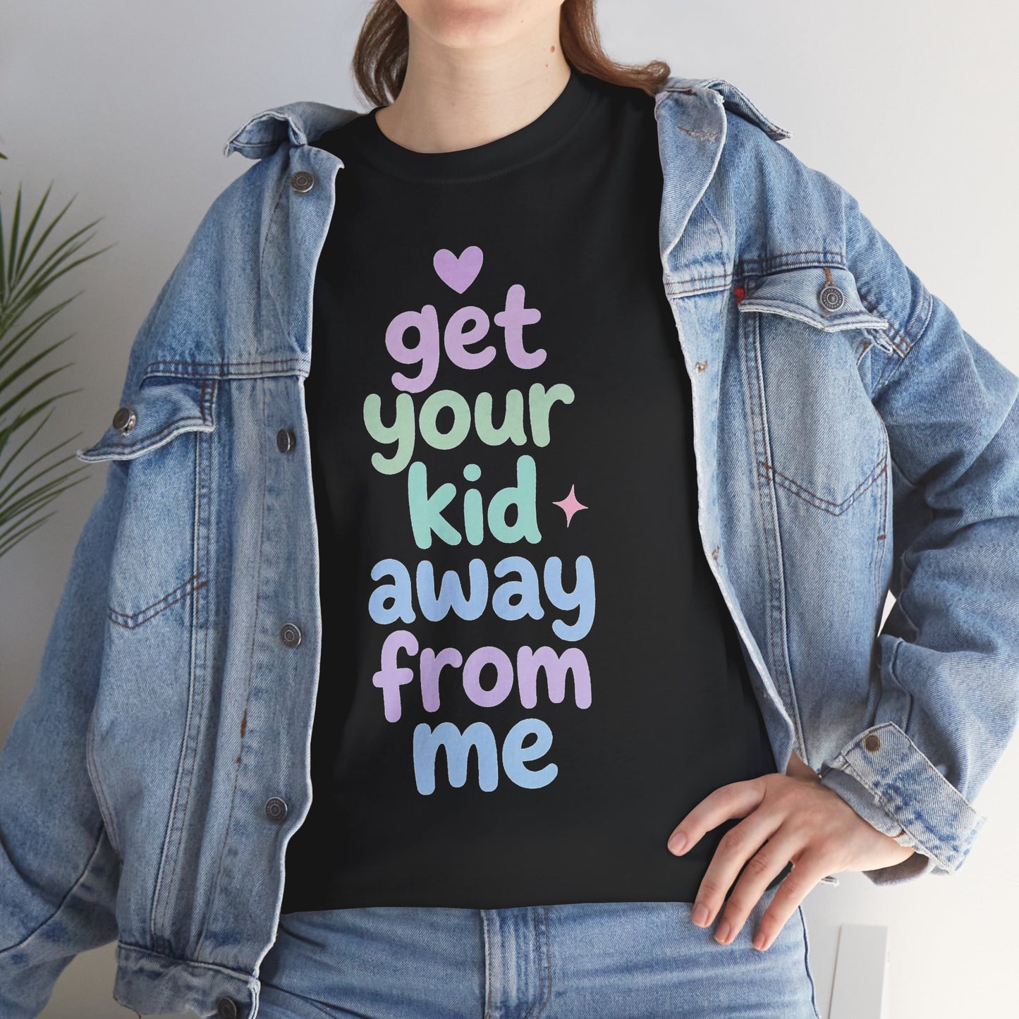 Get Your Kid T-Shirt