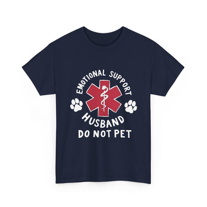 Emotional Support Husband T-Shirt