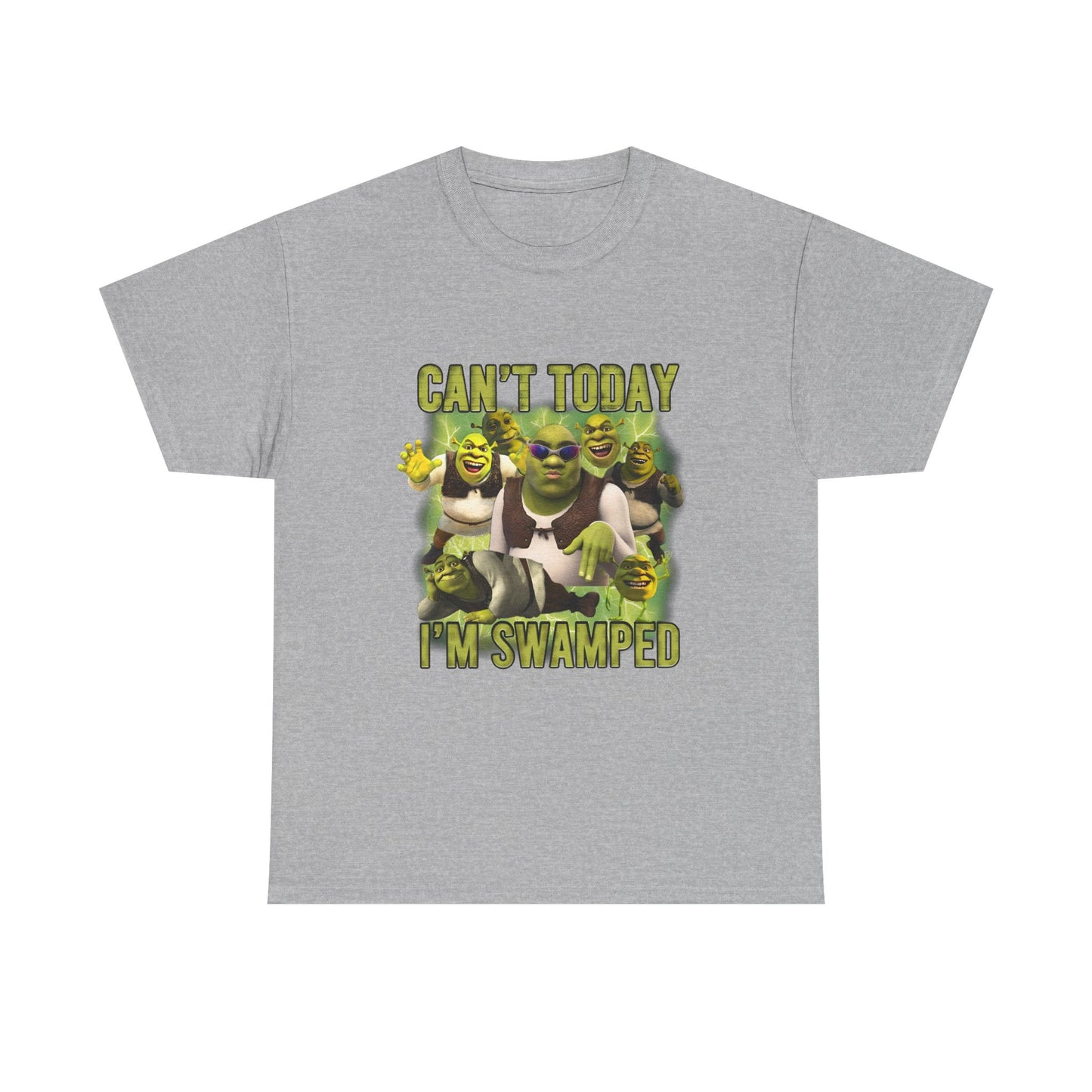 Can't Today I'm Swamped T-Shirt
