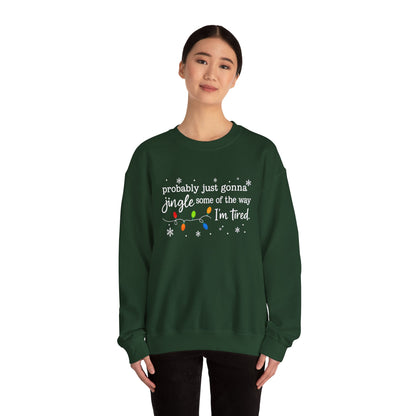 "Jingle Some of the Way" Christmas Sweatshirt
