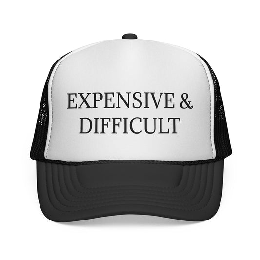 Expensive & Difficult Hat